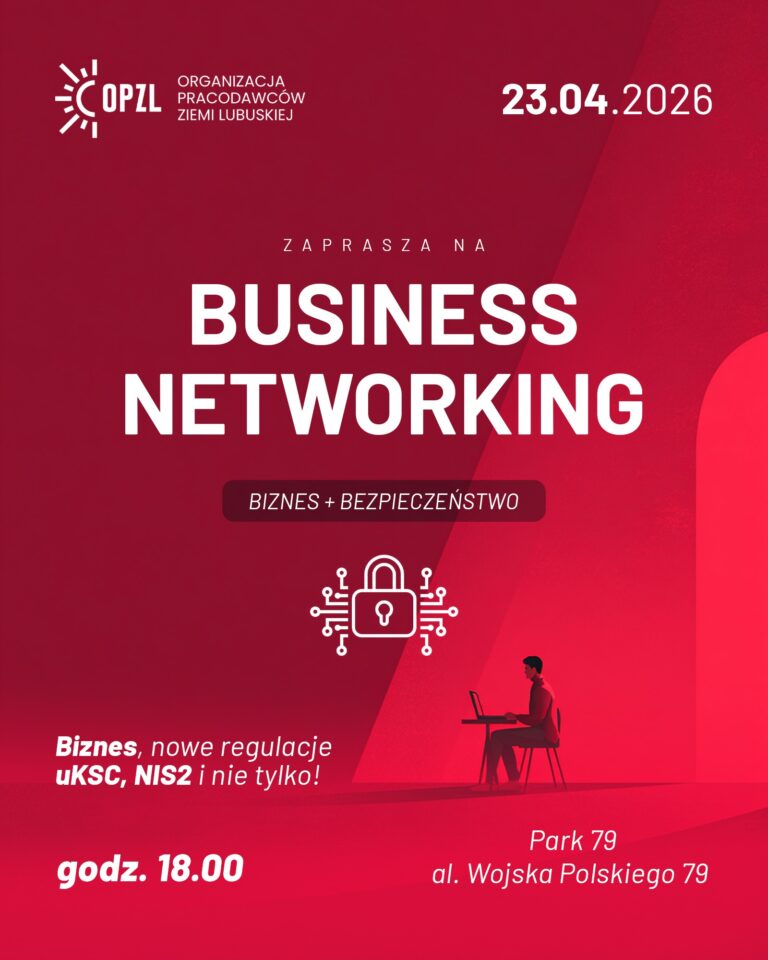 Business Networking OPZL: Biznes i bezpieczeństwo